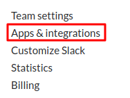 The Slack main menu with the Apps and Integrations entry